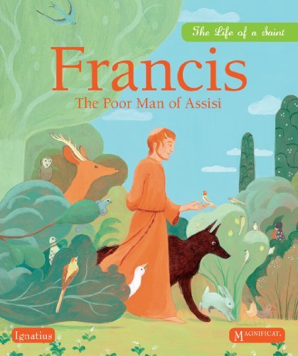 Francis: the Poor Man of Assisi (Life of a Saint) - Juliette Levivier - Bøger - Ignatius Press - 9781586176235 - 3. oktober 2011