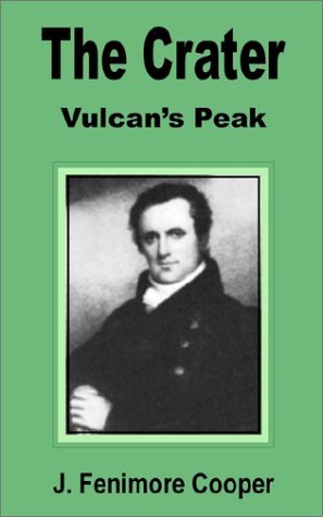 Cover for James Fenimore Cooper · The Crater: Vulcan's Peak (Pocketbok) (2002)