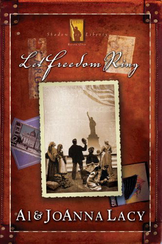 Cover for Al Lacy · Let Freedom Ring - Shadow of Liberty (Paperback Book) [Repack edition] (2006)