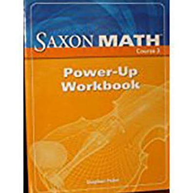 Cover for Hake · Saxon Math Course 3 Power-Up Workbook (Book) (2006)