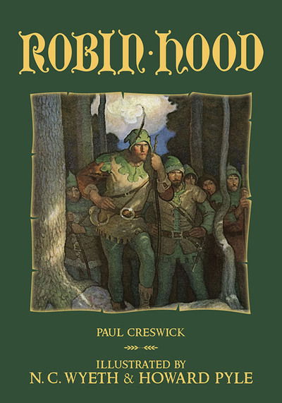 Robin Hood - Calla Editions - Paul Creswick - Livros - Dover Publications Inc. - 9781606601235 - 26 de outubro de 2018