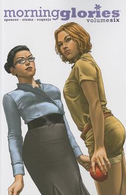 Cover for Nick Spencer · Morning Glories Volume 6 (Paperback Book) (2013)