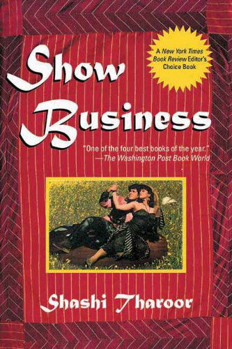 Cover for Shashi Tharoor · Show Business: a Novel of India (Pocketbok) (2011)