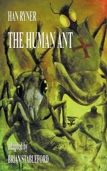 Cover for Han Ryner · The Human Ant (Paperback Book) (2014)