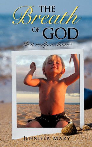 Cover for Jennifer Mary · The Breath of God (Hardcover Book) (2011)