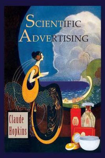 Cover for Claude Hopkins · Scientific Advertising (Pocketbok) (2016)