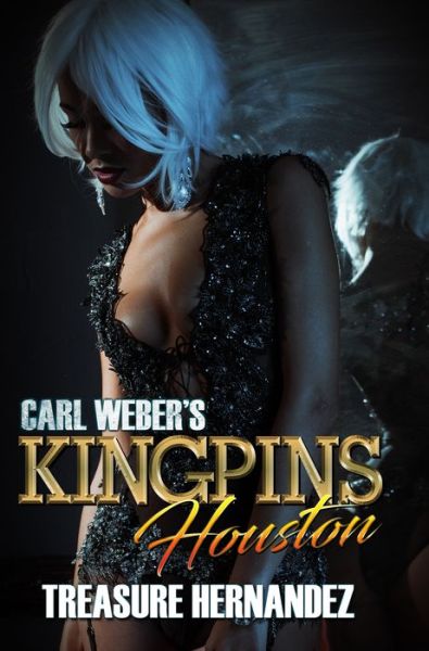 Cover for Treasure Hernandez · Carl Weber's Kingpins: Houston (Paperback Book) (2019)