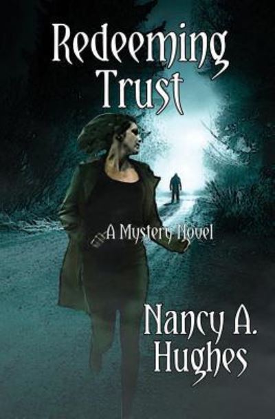 Cover for Nancy Hughes · Redeeming Trust (Paperback Book) (2017)