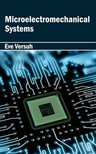 Cover for Eve Versuh · Microelectromechanical Systems (Hardcover Book) (2015)