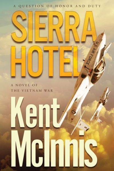 Cover for Kent McInnis · Sierra Hotel (Paperback Book) (2021)