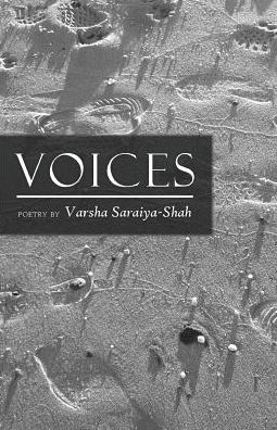 Cover for Varsha Saraiya-Shah · Voices (Paperback Book) (2016)