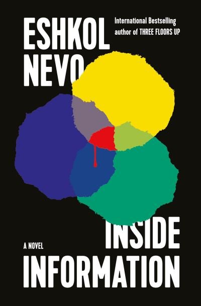 Cover for Eshkol Nevo · Inside Information: A Novel (Paperback Bog) (2023)