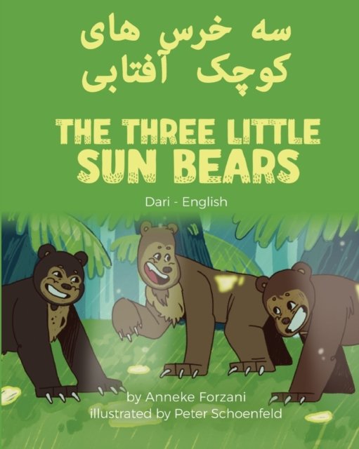 Cover for Forzani Anneke Forzani · The Three Little Sun Bears (Dari-English) - Language Lizard Bilingual World of Stories (Paperback Book) (2022)