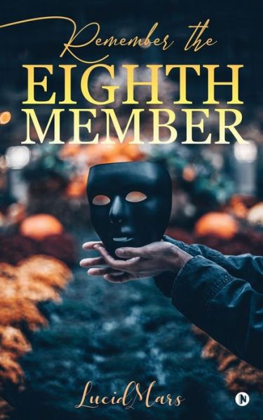 Cover for Lucidmars · Remember the Eighth Member (Paperback Book) (2019)