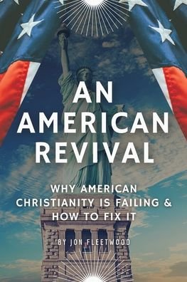 Cover for Jon Fleetwood · An American Revival (Paperback Book) (2021)