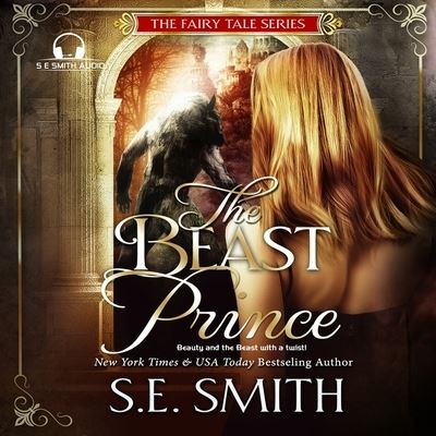 Cover for S E Smith · The Beast Prince (CD) (2021)