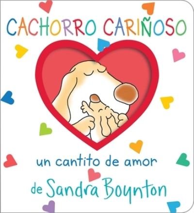 Cover for Sandra Boynton · Cachorro carinoso (Snuggle Puppy!): Un cantito de amor - Boynton on Board (Board book) (2023)