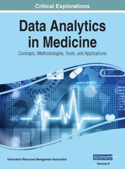 Cover for Information Reso Management Association · Data Analytics in Medicine (Book) (2019)