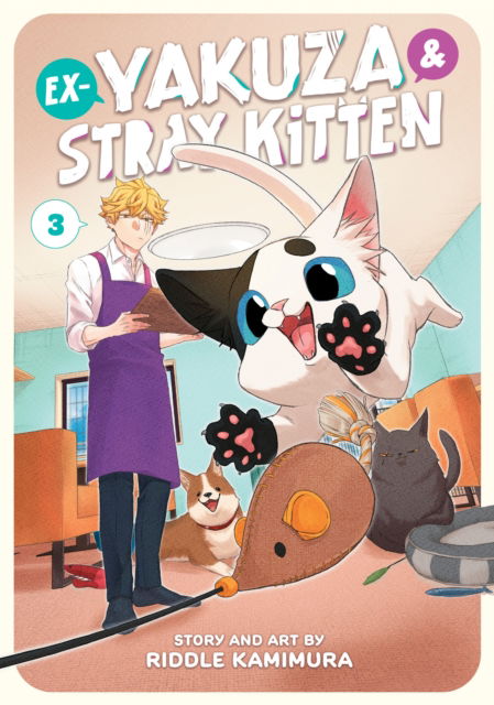 Ex-Yakuza and Stray Kitten Vol. 3 - Ex-Yakuza and Stray Kitten - Riddle Kamimura - Books - Seven Seas Entertainment, LLC - 9781685796235 - July 18, 2023