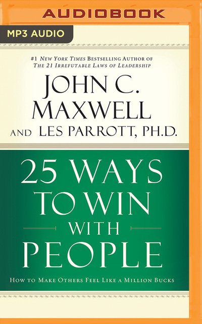 Cover for John C. Maxwell · 25 Ways to Win with People (CD) (2020)