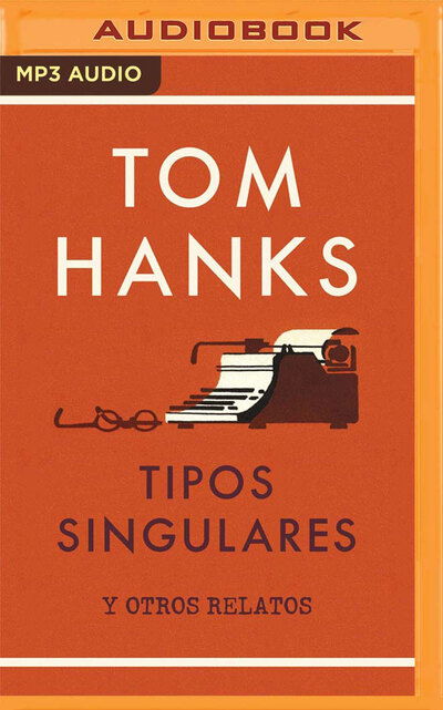 Cover for Tom Hanks · Tipos singulares (CD) (2020)