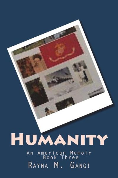 Cover for Rayna M Gangi · Humanity 3 (Paperback Book) (2018)