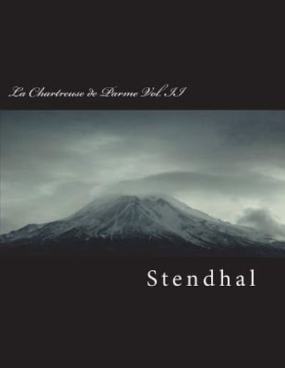 Cover for Stendhal · La Chartreuse de Parme Vol. II (Paperback Bog) (2018)