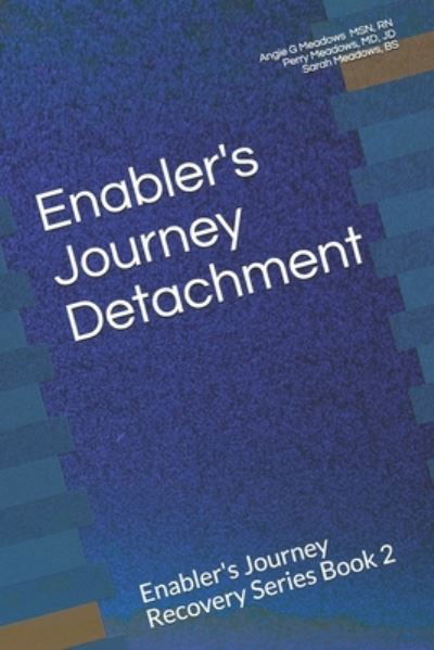 Cover for Jd Perry Meadows · Enabler's Journey Detachment (Paperback Book) (2019)
