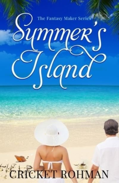 Summer's Island - Cricket Rohman - Books - Cricket Rohman - 9781735567235 - August 26, 2022