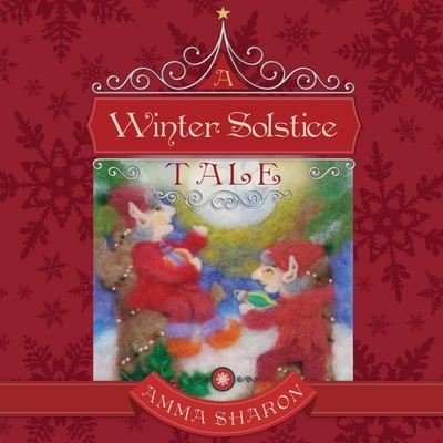 Cover for Amma Sharon Fletter · A Winter Solstice Tale (Pocketbok) (2020)