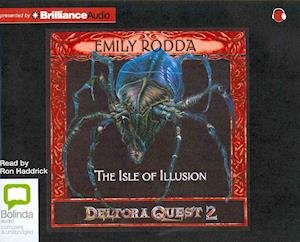 Cover for Emily Rodda · The Isle of Illusion (Deltora Shadowlands Series) (Lydbok (CD)) [Unabridged edition] (2013)