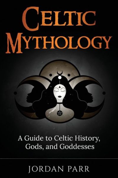 Cover for Jordan Parr · Celtic Mythology (Bog) (2022)