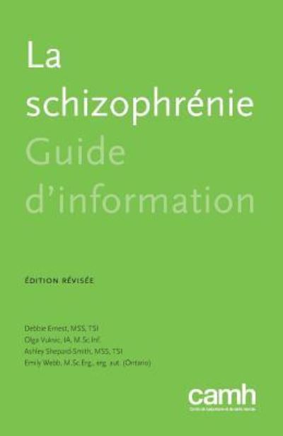 Cover for Debbie Ernest · La Schizophr nie (Paperback Book) (2018)