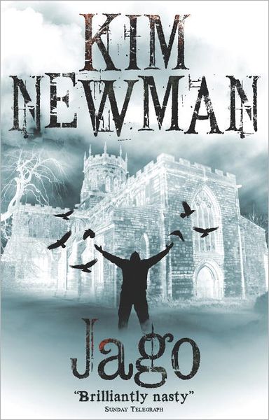 Cover for Kim Newman · Jago (Paperback Book) (2013)