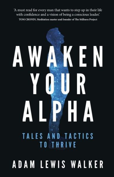 Cover for Adam Lewis Walker · Awaken Your Alpha (Paperback Book) (2018)