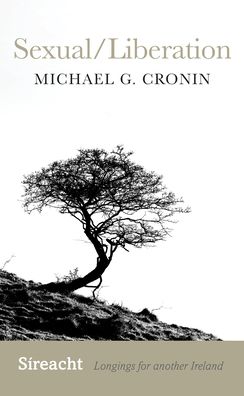 Cover for Michael G. Cronin · Sexual / Liberation (Paperback Book) (2022)