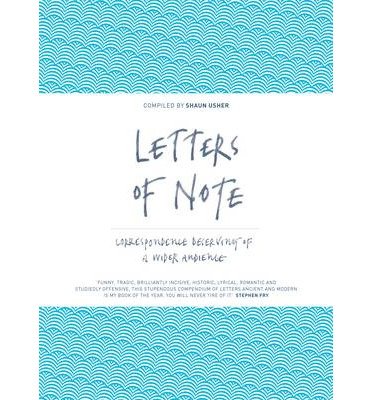 Cover for Shaun Usher · Letters of Note (Book) [Main edition] (2013)