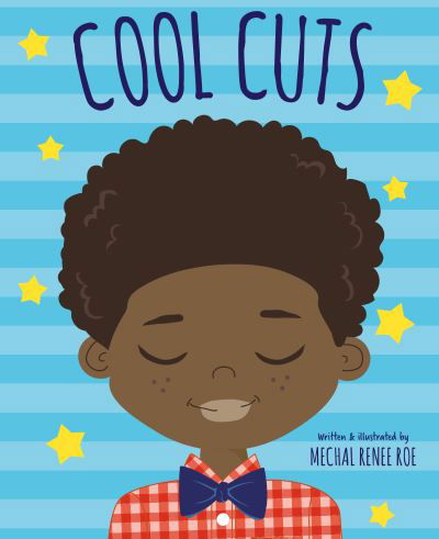 Cover for Mechal Renee Roe · Cool Cuts (Innbunden bok) (2022)