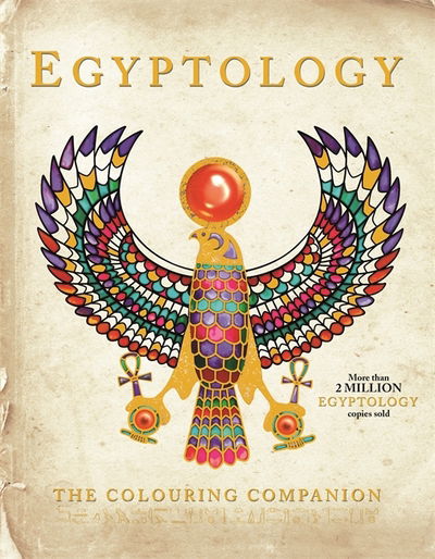 Cover for Dugald Steer · Egyptology: The Colouring Companion - Ology (Paperback Book) (2017)