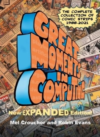 Cover for Mel Croucher · Great Moments in Computing - The Complete Edition (Paperback Book) (2022)