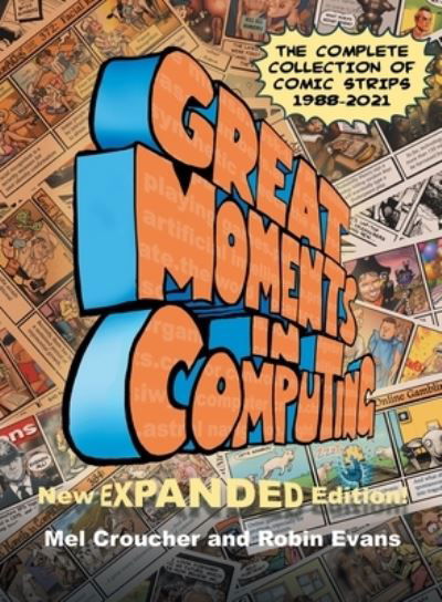 Cover for Mel Croucher · Great Moments in Computing - The Complete Edition (Paperback Book) (2022)