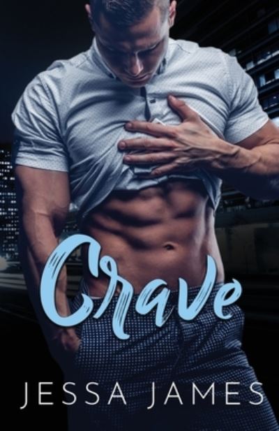 Crave: Large Print - Jessa James - Livros - Ksa Publishing Consultants Inc - 9781795909235 - 25 de junho de 2020