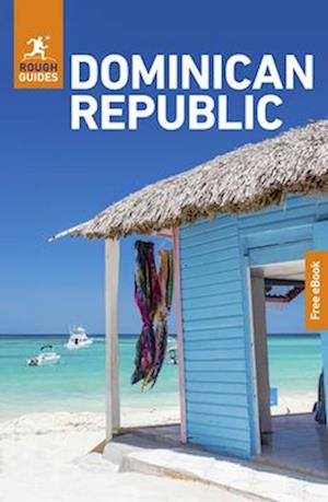 Cover for Rough Guides · Rough Guides Dominican Republic: Travel Guide with eBook - Rough Guides Main Series (Taschenbuch) [8 Revised edition] (2025)