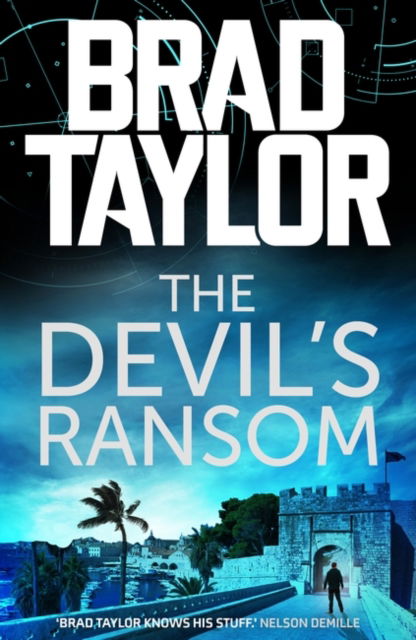 Cover for Brad Taylor · The Devil's Ransom - Taskforce (Hardcover Book) (2023)