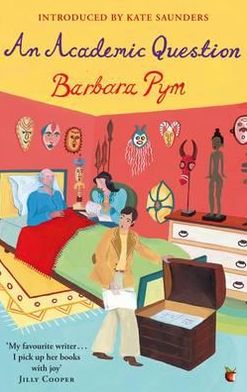 Cover for Barbara Pym · An Academic Question - Virago Modern Classics (Paperback Book) (2012)