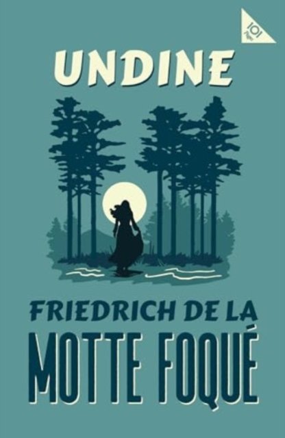 Cover for Friedrich De La Motte Fouque · Undine - Alma 101-Page series (Paperback Bog) (2025)