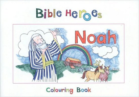 Cover for Carine MacKenzie · Bible Heroes Noah - Bible Art (Paperback Book) [Revised edition] (2013)