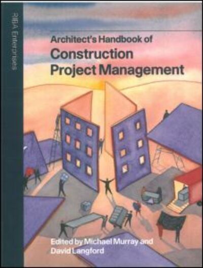 Cover for David Langford · Architect's Handbook of Construction Project Management (Paperback Book) (2004)