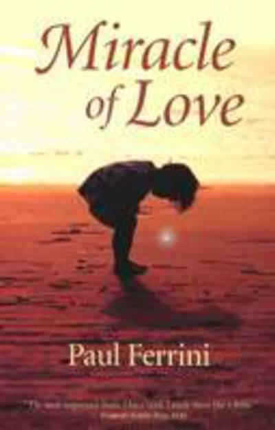 Cover for Paul Ferrini · Miracle of Love: Reflections of the Christ Mind, Part III (Paperback Book) (1997)