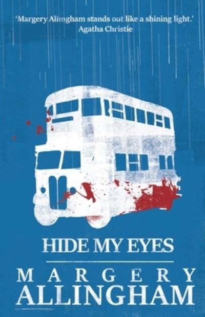 Cover for Margery Allingham · Hide My Eyes (Paperback Bog) (2016)
